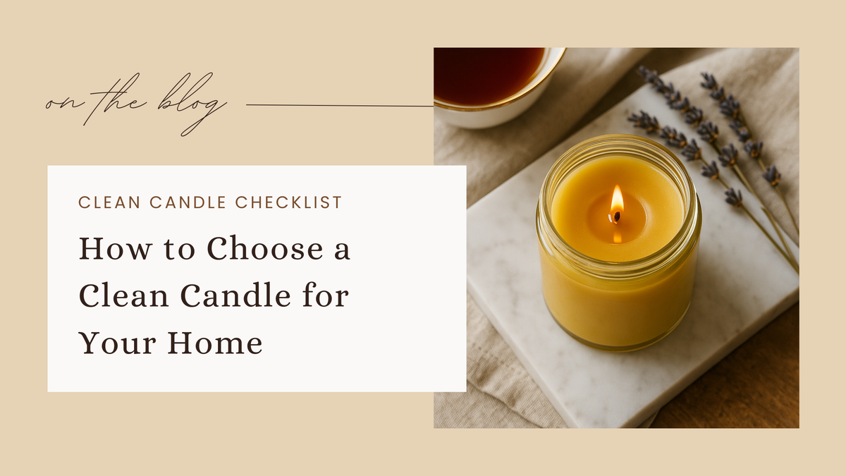 Editorial image for choosing a clean candle for your home